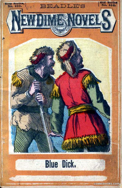 Beadle's New Dime Novels: Blue Dick