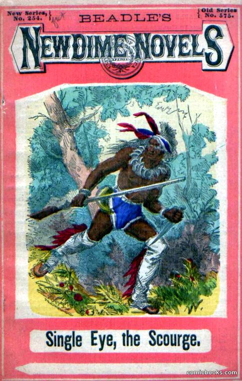 Beadle's New Dime Novels: Single Eye, the Scourge