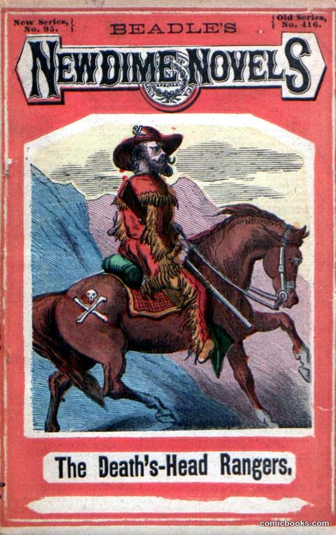 Beadle's New Dime Novels: The Death's-Head Rangers