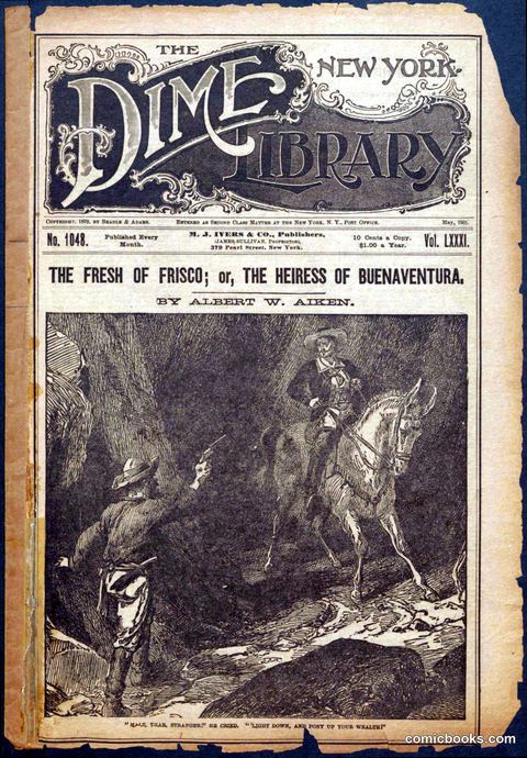 The Fresh of Frisco; or, The Heiress of Buenaventura