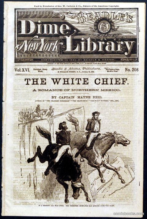 The White Chief: A Romance of Northern Mexico
