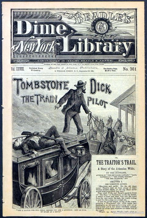 Tombstone Dick: The Train Pilot / The Traitor's Trail