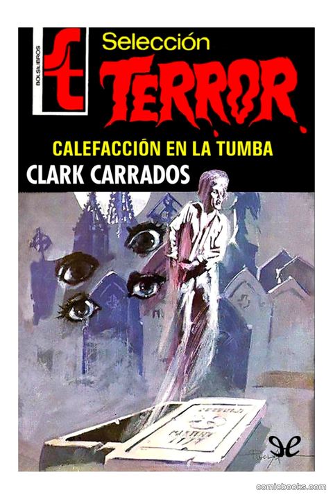 Selección Terror: Clark Carrados