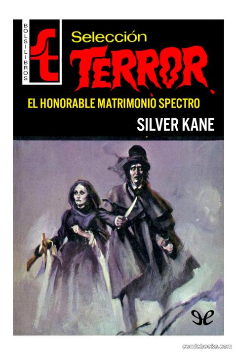 Selección Terror: El Honorable Matrimonio Spectro