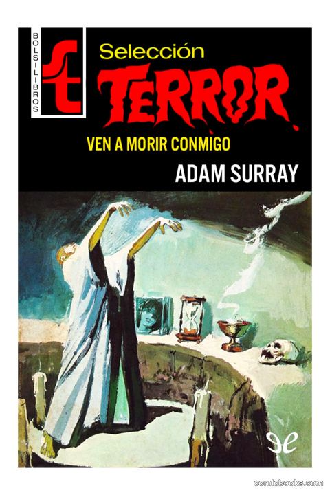 Selección Terror: Ven a morir conmigo