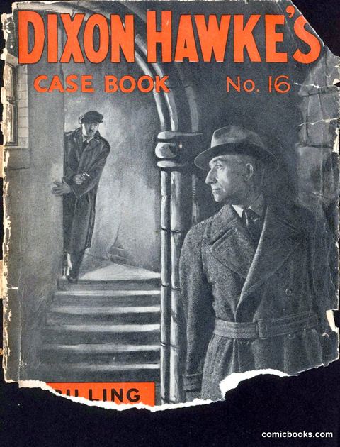 Dixon Hawke's Case Book No. 16