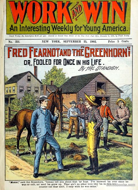 Fred Fearnot and the "Greenhorn": or, Fooled for Once in his Life