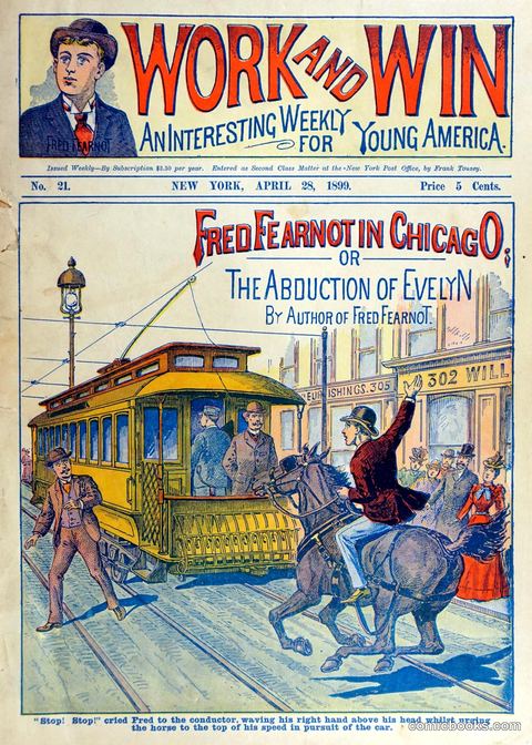 Work and Win: Fred Fearnot in Chicago, or, The Abduction of Evelyn