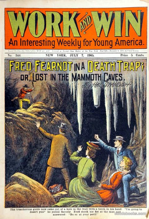 Work and Win: Fred Fearnot in a Death Trap, or, Lost in the Mammoth Caves