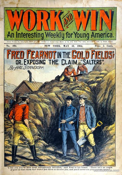 Work and Win No. 284: Fred Fearnot in the Gold Fields