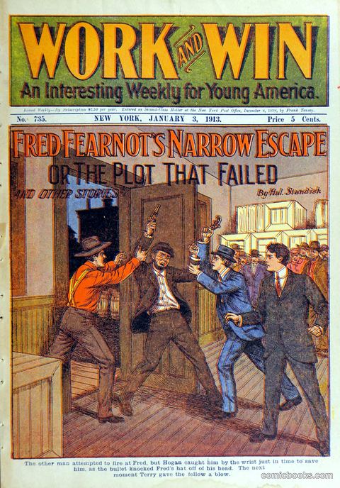 Work and Win, No. 735: Fred Fearnot's Narrow Escape