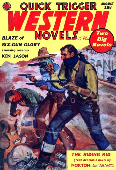 Quick Trigger Western Novels